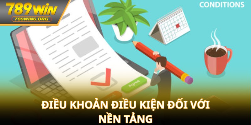 Điều khoản điều kiện đối với nền tảng