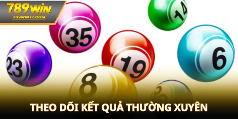 Theo dõi kết quả thường xuyên